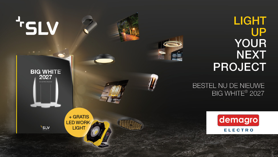BIG WHITE&reg; 2027: vraag nu de nieuwe catalogus aan met alle verlichting van SLV